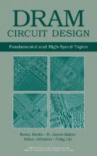 DRAM Circuit Design - Fundamental and High-Speed Topics