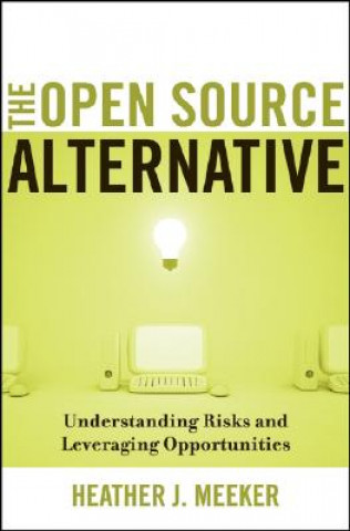 Open Source Alternative - Understanding Risks and Leveraging Opportunities