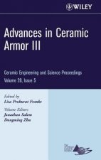Advances in Ceramic Armor III - Ceramic Engineering and Science Proceedings V28 5