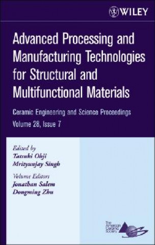 Advanced Processing and Manufacturing Technologies  for Structural and Multifunctional Materials 7