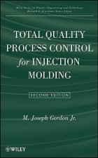 Total Quality Process Control for Injection Molding 2e