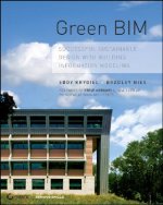 Green BIM -Successful Sustainable Design with Building Information Modeling
