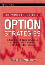 Complete Guide to Option Strategies - Advanced  and Basic Strategies on Stocks, ETFs, Indexes, and Stock Index Futures