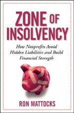 Zone of Insolvency - How Nonprofits Avoid Hidden Liabilities and Build Financial Strength