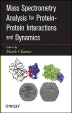 Mass Spectrometry Analysis for Protein-Protein Interactions and Dynamics