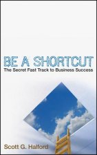 Be A Shortcut