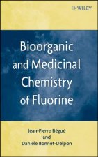 Bioorganic and Medicinal Chemistry of Fluorine