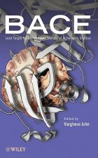 BACE - Lead Target for Orchestrated Therapy of Alzheimer's Disease
