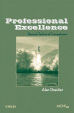 Professional Excellence - Beyond Technical Competence