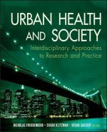 Urban Health and Society - Interdisciplinary Approaches to Research and Practice