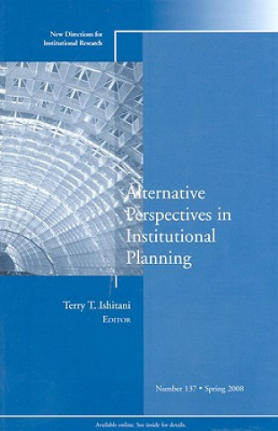 Alternative Perspectives in Institutional Planning
