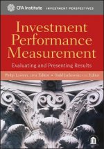 Investment Performance Measurement - Evaluating and Presenting Results