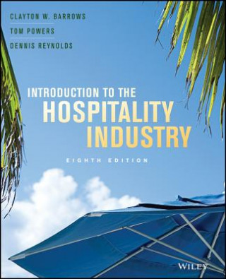 Introduction to the Hospitality Industry 8e
