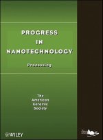 Progress in Nanotechnology - Processing