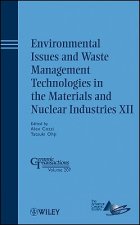 Environmental Issues and Waste Management Technologies in the Materials and Nuclear Industries XII - Ceramic Transactions V207