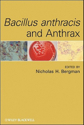 Bacillus anthracis and Anthrax