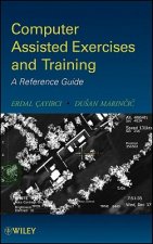 Computer Assisted Exercises and Training - A Reference Guide