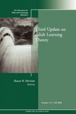 Third Update on Adult Learning Theory