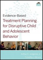 Evidence-Based Treatment Planning for Disruptive Child and Adolescent Behavior DVD