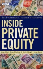 Inside Private Equity - The Professional Investor's Handbook