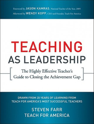 Teaching As Leadership