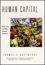 Human Capital - What It Is and Why People Invest It