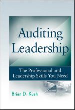 Auditing Leadership - The Professional and Leadership Skills You Need
