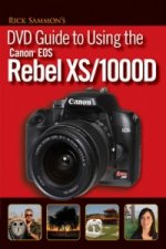 Rick Sammon's DVD Guide to Using the Canon EOS Rebel XS/1000D