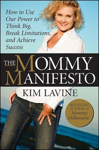 Mommy Manifesto