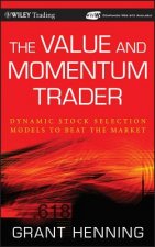 Value and Momentum Trader + WS: Dynamic Stock Selection Models to Beat the Markett