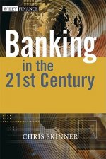 Banking in the 21st Century - In a Globalised World