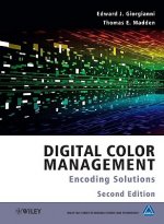 Digital Color Management - Encoding Solutions 2e