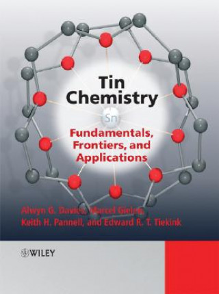 Tin Chemistry - Fundamentals, Frontiers, and Applications