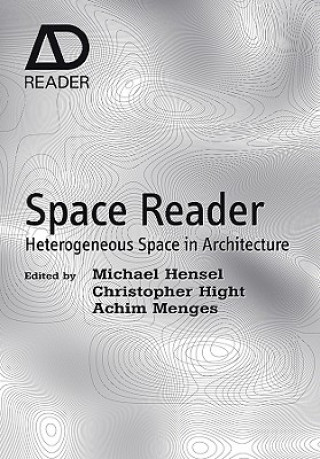 Space Reader - Heterogeneous Space in Architecture