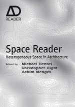 Space Reader - Heterogeneous Space in Architecture