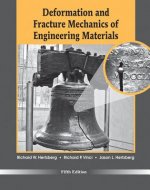 Deformation and Fracture Mechanics of Engineering Materials 5e