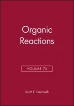 Organic Reactions V74