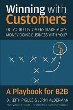 Winning with Customers - A Playbook for B2B