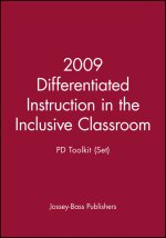 2009 Differentiated Instruction in the Inclusive Classroom - PD Toolkit (Set)
