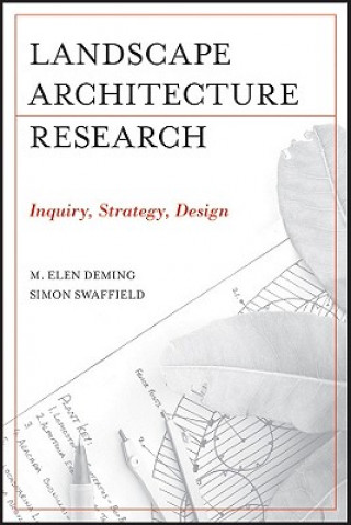 Landscape Architecture Research - Inquiry/Strategy /Design