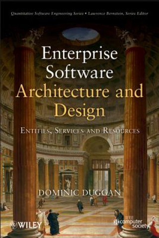 Enterprise Software Architecture and Design - Entities, Services, and Resources