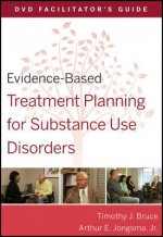Evidence-Based Treatment Planning for Substance Use Disorders Facilitator's Guide