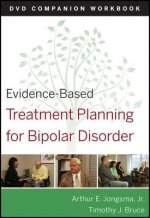 Evidence-Based Treatment Planning for Bipolar Disorder DVD Companion Workbook