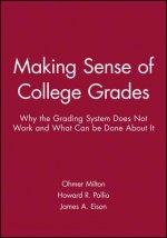 Making Sense of College Grades