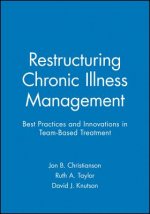 Restructuring Chronic Illness Management