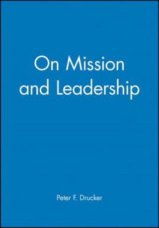 On Mission and Leadership