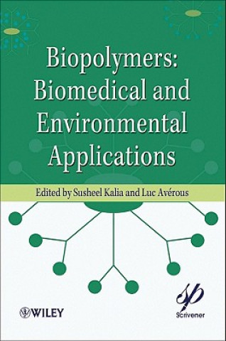 Biopolymers - Biomedical and Environmental Applications
