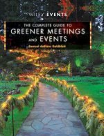 Complete Guide to Greener Meetings and Events