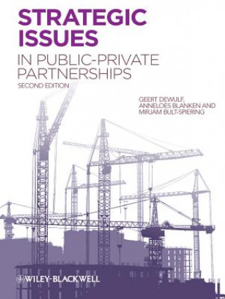 Strategic Issues in Public-Private Partnerships 2e