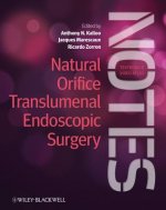 Natural Orifice Translumenal Endoscopic Surgery (NOTES) - Textbook and Video Atlas
